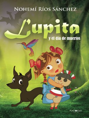 Lupita y el día de muertos - ebook